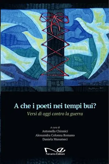A che i poeti nei tempi bui? Versi di oggi contro la guerra Ultimissimo Modello