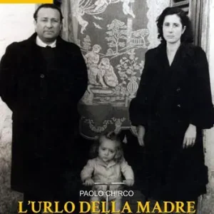L‘urlo della madre e il silenzio del padre. Peppino Impastato, un figlio ribelle Professionale