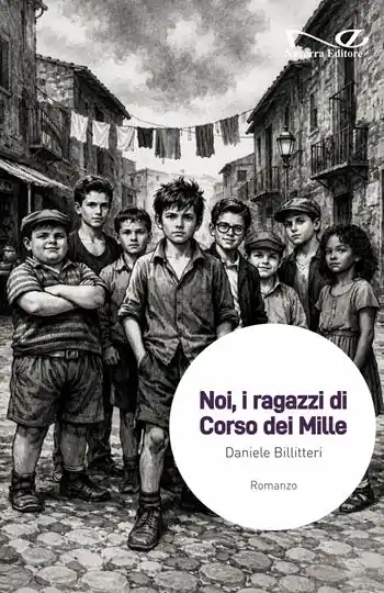 Noi, i ragazzi di Corso dei Mille Spedito Oggi