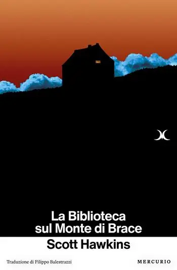 La biblioteca sul monte di brace Prezzo Ridotto