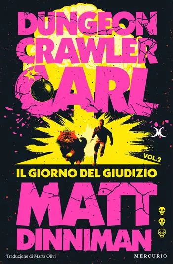 Il giorno del giudizio. Dungeon Crawler Carl Novità