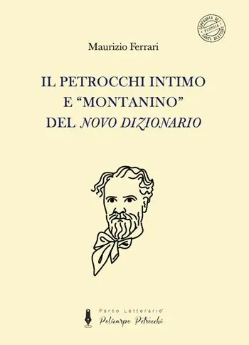 Il Petrocchi intimo e «montanino» del «Novo Dizionario» Professionale