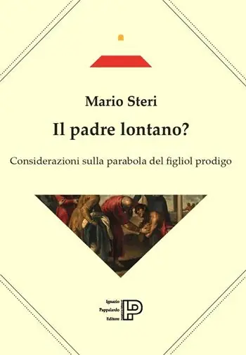 Il padre lontano? Considerazioni sulla parabola del figliol prodigo Esclusivo