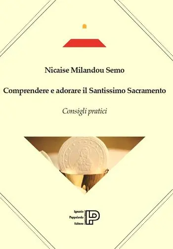 Comprendere e adorare il Santissimo sacramento. Consigli pratici Spedizione Espresso
