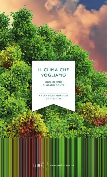 Spedito Oggi Il clima che vogliamo. Ogni decimo di grado conta