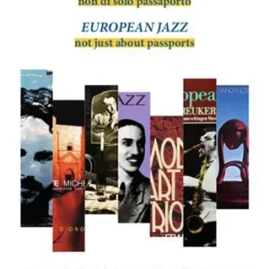 Prezzo Conveniente Jazz europeo. Non di solo passaporto