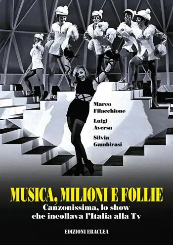 Professionale Musica, milioni e follie. Canzonissima, lo show che incollava l‘Italia alla Tv