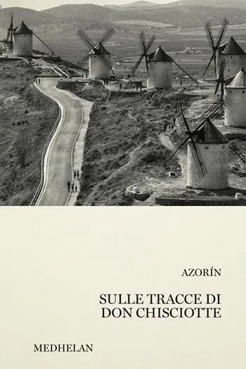 Promo Stagionale Sulle tracce di don Chisciotte
