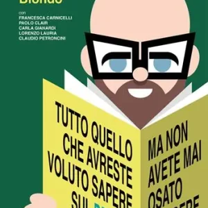 Prezzo Basso Tutto quello che avreste voluto sapere sul bridge. Ma non avete mai osato chiedere