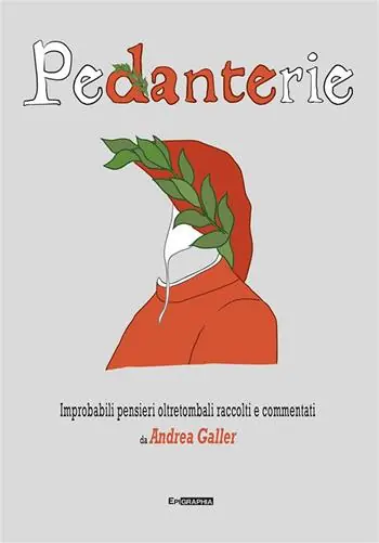 Pedanterie. Nuova ediz. Ordina Subito