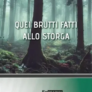 Vendita Finale Quei brutti fatti allo storga