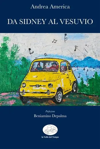 Nuova Collezione Da Sidney al Vesuvio