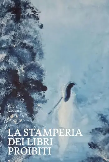 Compra Oggi Stesso La stamperia dei libri proibiti