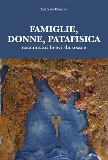 Famiglie, donne, patafisica. Raccontini brevi da usare Ultima Occasione