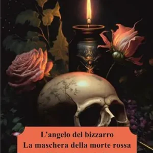 L‘angelo del bizzarro-La maschera della Morte Rossa Offerta