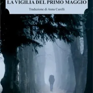 Scelto Dai Clienti La vigilia del primo maggio