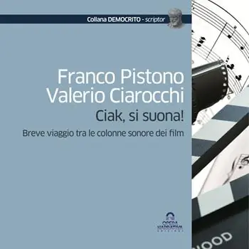 Economico Ciak, si suona! Breve viaggio tra le colonne sonore dei film