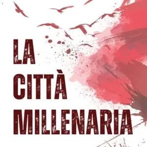 La città millenaria Nuovo Arrivo