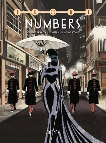 Nuova Collezione Numbers. Ediz. speciale. Con stampa tratta da Numbers. Limited edition.. Vol. 1 La vipera di Hong Kong
