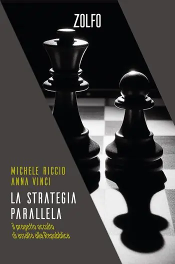Prezzo Ridotto La strategia parallela. Il progetto occulto di assalto alla Repubblica