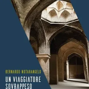 Subito Disponibile Un viaggiatore sovrappeso in Iran. Diario persiano