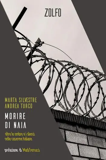 Morire di naia. Oltre le ombre e i silenzi nelle caserme italiane Promozione Esclusiva