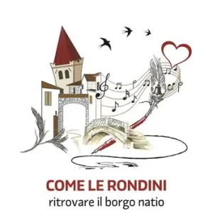 Promo Stagionale Come le rondini. Ritrovare il borgo natio