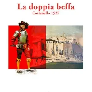 La doppia beffa. Cottonello 1527 Promozione Esclusiva