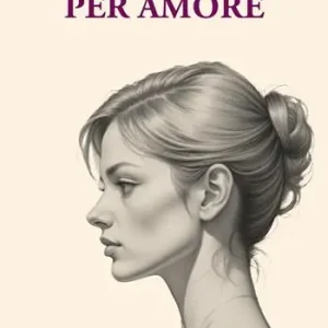 Per amore Super Prezzo