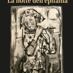 La notte dell‘epifania Nuova Collezione