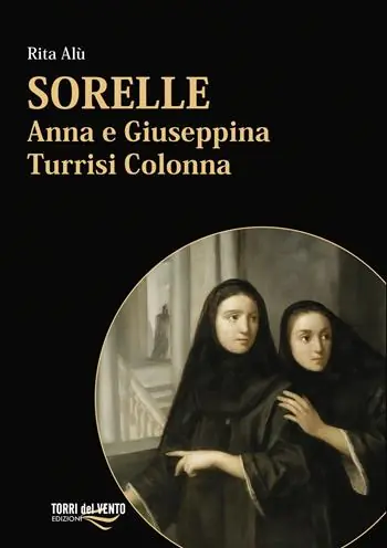 Saldi Sorelle. Anna e Giuseppina Turrisi Colonna