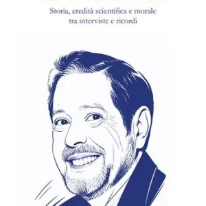 Compra Oggi Stesso Paolo Giaccone. Storia, eredità scientifica e morale tra interviste e ricordi