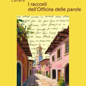 Popolare Sconosciuti. I racconti dell‘Officina delle parole