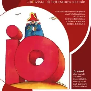 Zona franca. LibRivista di letteratura sociale. Vol. 1 Io vs Noi Acquista Ora