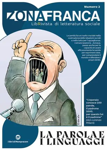 Prezzo Conveniente Zona franca. LibRivista di letteratura sociale. Vol. 2 La parola e i linguaggi
