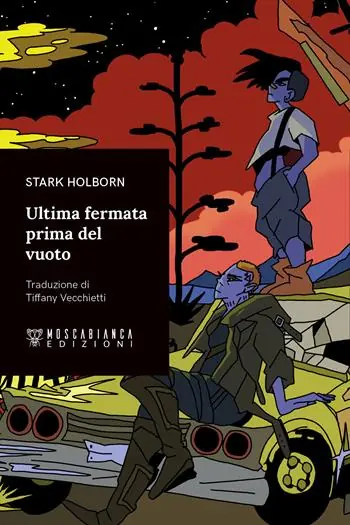Ultimissimo Modello Ultima fermata prima del vuoto