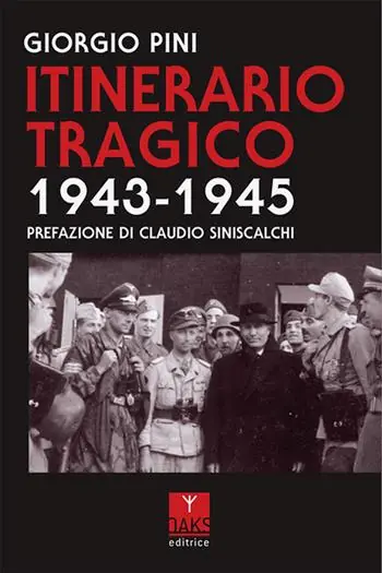 Itinerario tragico 1943-1945 Non Perdere