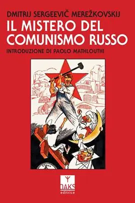 Il mistero del comunismo russo Must-Have