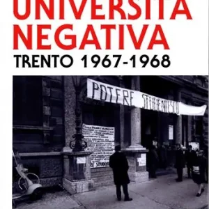 Università negativa Trento 1967-68 Offerta Speciale