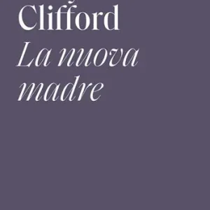 La nuova madre Compra Oggi Stesso