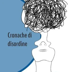 Cronache di disordine Scelto Dai Clienti