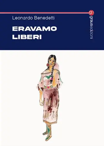 Eravamo liberi Must-Have