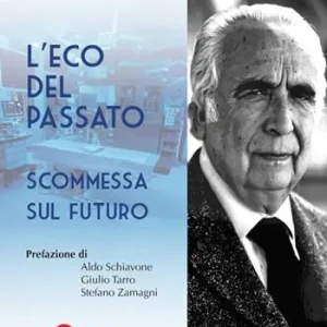 Bestseller L‘eco del passato. Scommessa sul futuro
