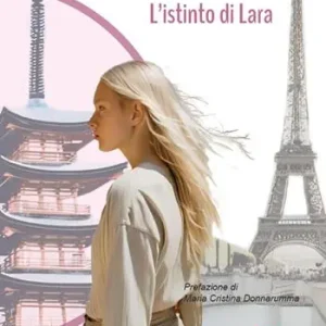 Occasione Imperdibile L‘istinto di Lara