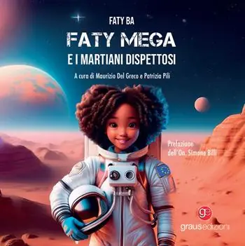 Acquista Ora Faty Mega e i martiani dispettosi