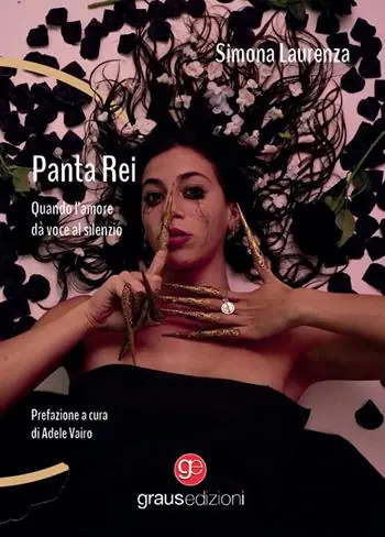 Spedito Oggi Panta rei. Quando l’amore da voce al silenzio