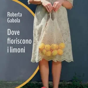 Offerta Lampo Dove fioriscono i limoni