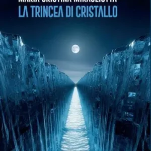 La trincea di cristallo Quantità Limitata
