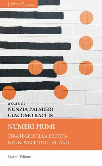Di Tendenza Numeri primi. Strategie della brevità nel Novecento italiano