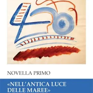 «Nell‘antica luce delle maree». Paesaggi quasimodiani negli spazi del mito e della storia Prezzo Conveniente